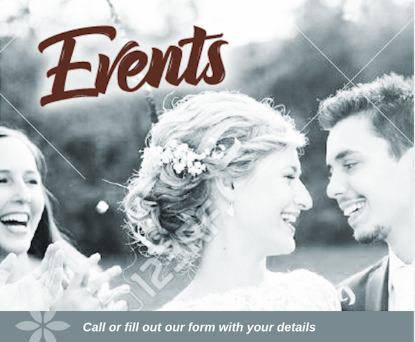 Events - Call or fill our form with your details